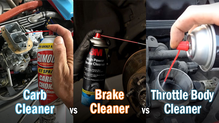 carb cleaner vs brake cleaner vs throttle body cleaner
